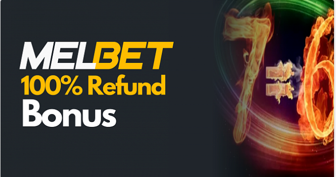 melbet refund offer